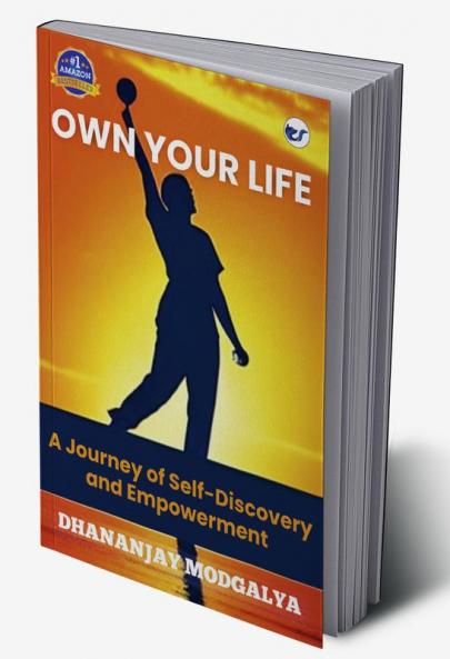 OWN YOUR LIFE