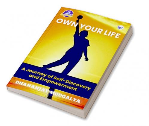 OWN YOUR LIFE