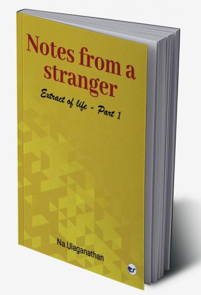 NOTES FROM A STRANGER