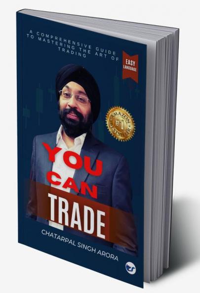 You Can Trade: Mastering the Art of Successful Trading