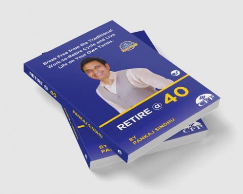 Retire@40: A Journey to Financial Freedom