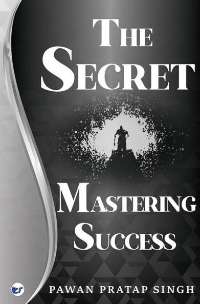The Secret: Mastering Success