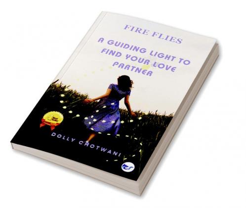 FireFlies: A Guiding light to find your Love Partner