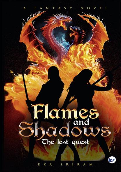 Flames and Shadows