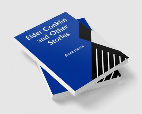 Elder Conklin and Other Stories