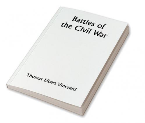 Battles of the Civil War