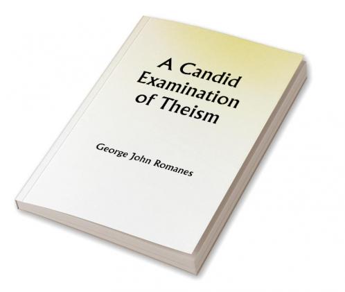 A Candid Examination of Theism
