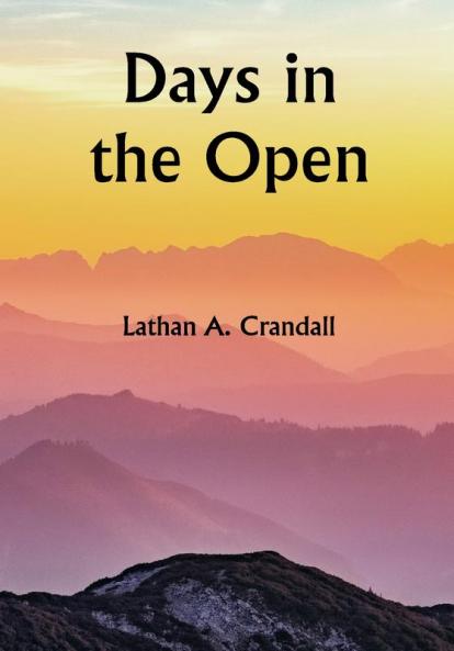 Days in the Open