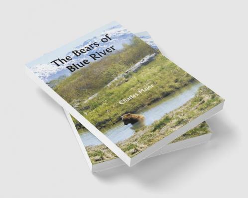 The Bears of Blue River