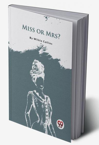 Miss Or Mrs.?