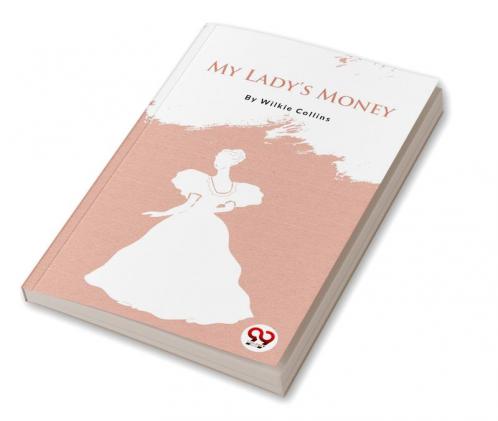My Lady's Money