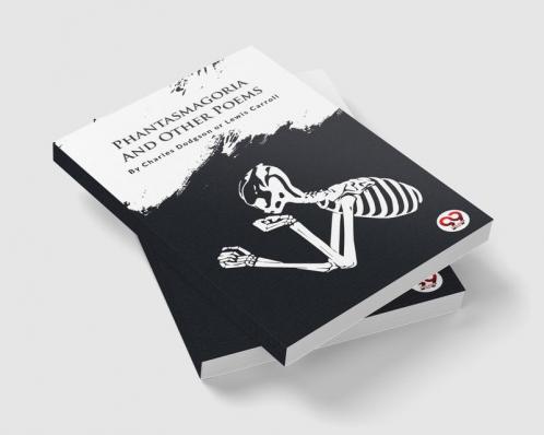 Phantasmagoria And Other Poems