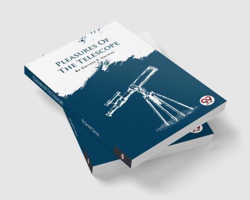 Pleasures Of The Telescope