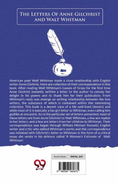 The Letters Of Anne Gilchrist And Walt Whitman