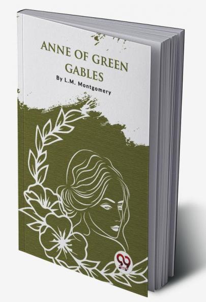 Anne Of Green Gables