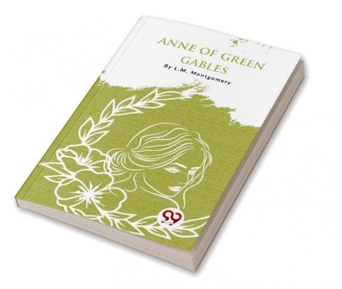 Anne Of Green Gables