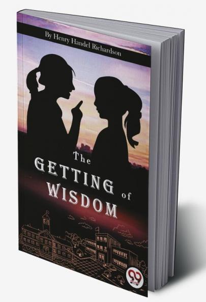 The Getting of Wisdom