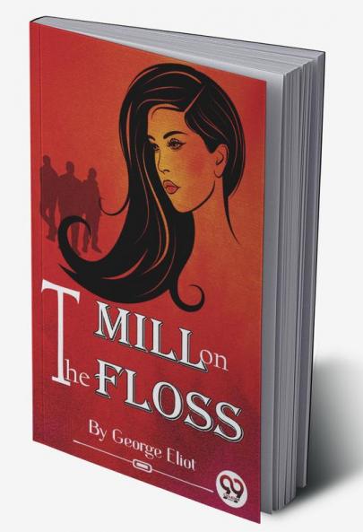 Mill on the Floss