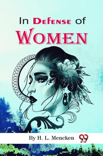 In Defense of Women
