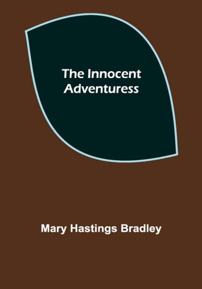 The Innocent Adventuress
