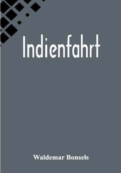 Indienfahrt