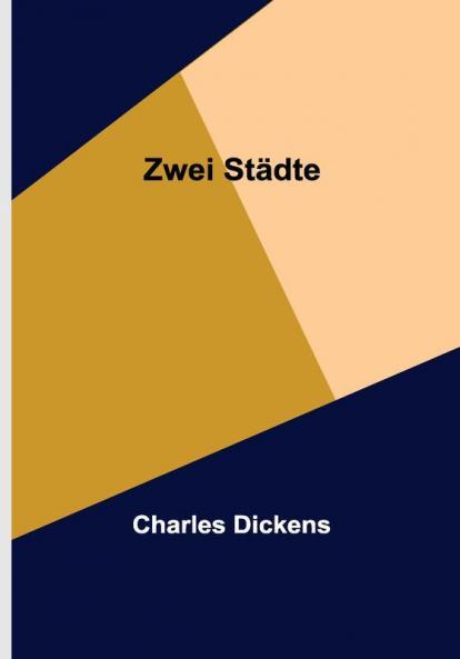Zwei Städte