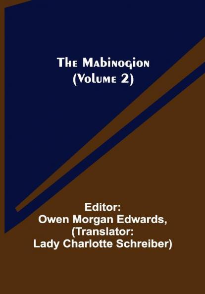 The Mabinogion (Volume 2)