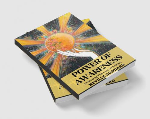 The Power of Awareness: Unlocking the Law of Attraction (Deluxe Edition)