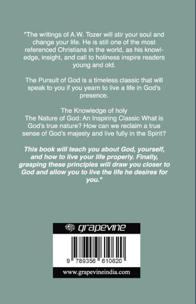 Essential Tozer Collection: The Knowledge of the Holy and The Pursuit of God
