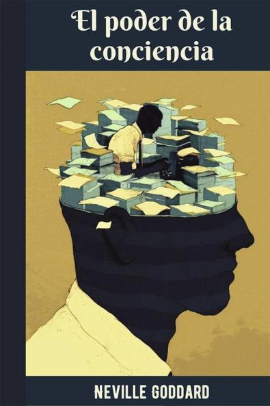 El poder de la conciencia (Spanish)
