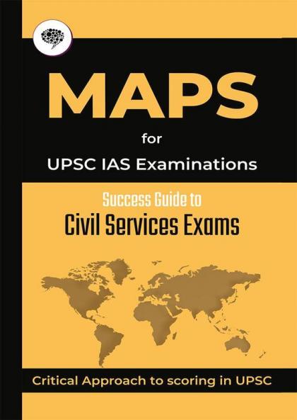 MAPS for UPSC IAS Examinations