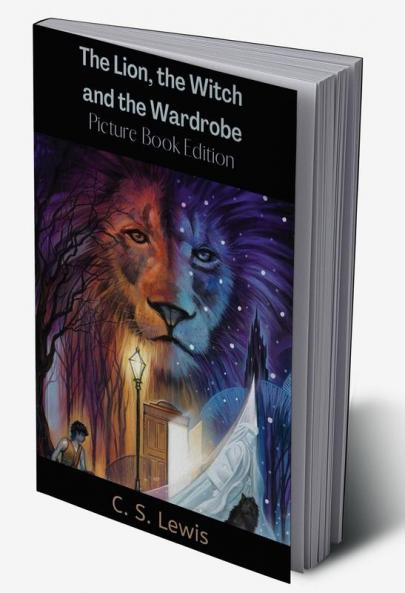 The Lion the Witch and the Wardrobe