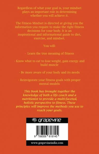 The Fitness Mindset: Lose Weight Gain Muscle & build Right Approach to Fitness
