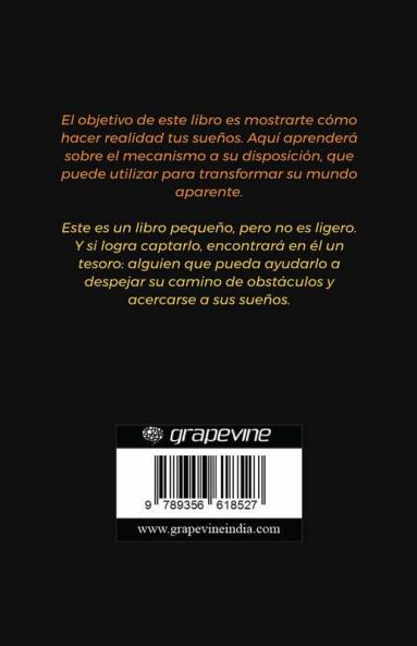 El arte de realizar tus deseos: El sentimiento es el secreto