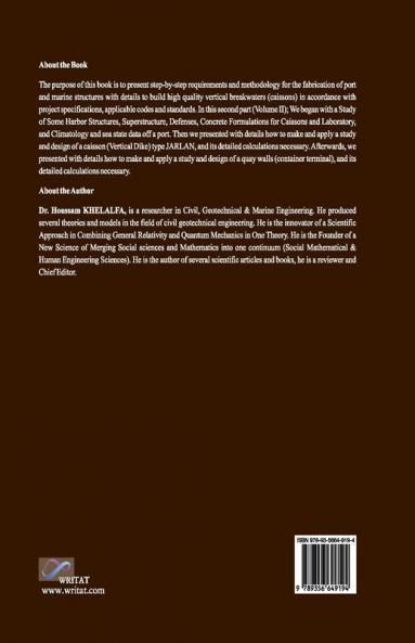 Methodology for manufacturing of ports structures (Volume II)