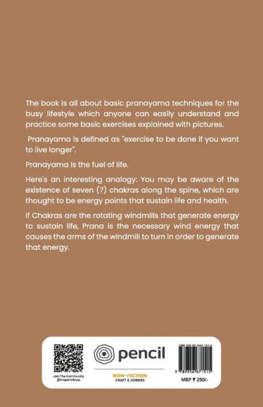 PRANAYAMA FOR EVERYONE: PRANAYAMA A LIFE'S FUEL