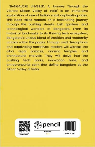 Bangalore Unveiled- A Journey Through the Vibrant Silicon Valley of India
