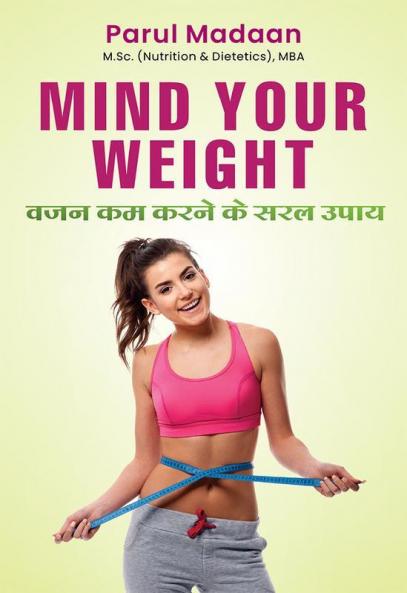 Mind Your Weight