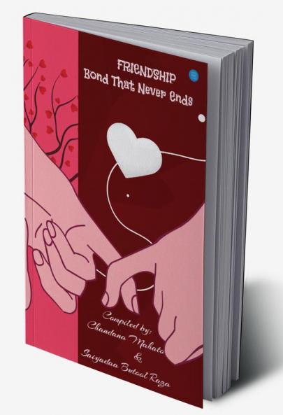 Friendship - Bond that never End