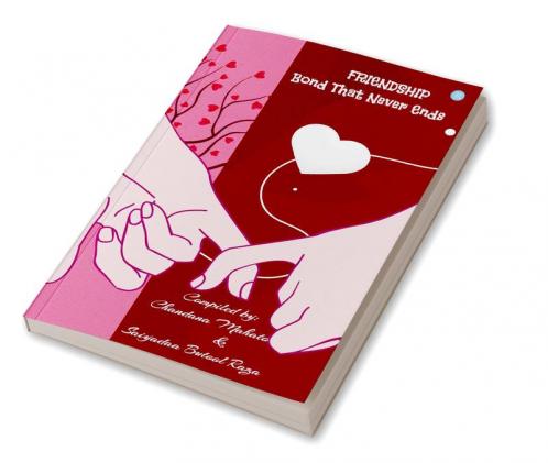 Friendship - Bond that never End