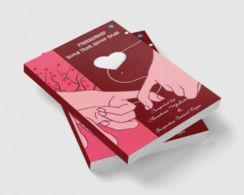 Friendship - Bond that never End