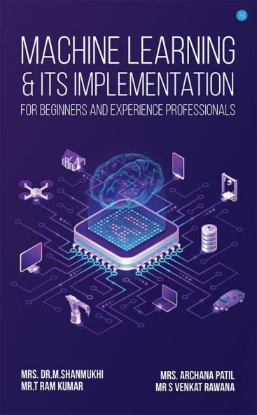 Machine Learning and Its Implementation