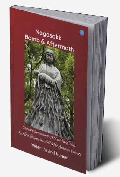 Nagasaki: Bomb & Aftermath