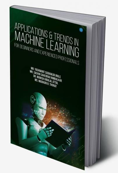 Applications and Trends in Machine Learning