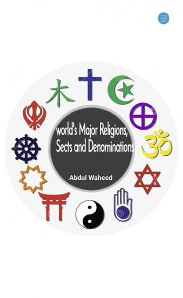 World's Major Religions Sects and Denominations