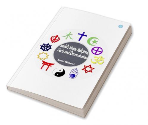 World's Major Religions Sects and Denominations