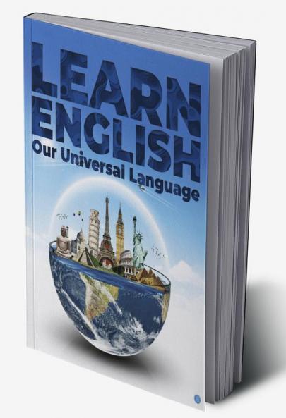 Learn English Our Universal Language