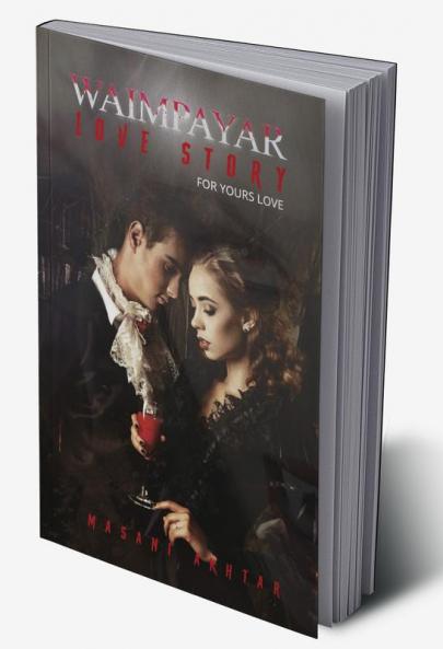 Waimpayar Love Story ( For Your's Love)
