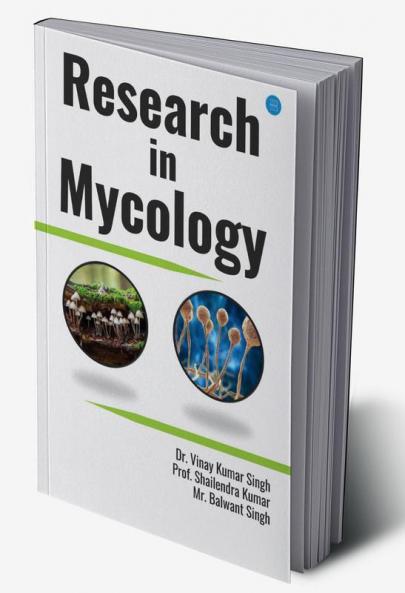 Research in Mycology Volume - 1