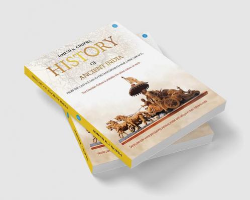 History of Ancient India from the Last Ice Age to the Mahabharata War